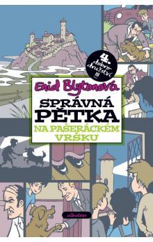 Kniha: Správná pětka na Pašeráckém vršku - Enid Blytonová