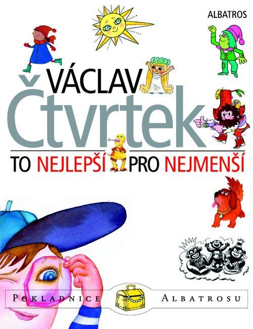 Kniha: To nejlepší pro nejmenší - Václav Čtvrtek