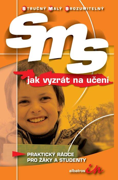 Kniha: SMS Jak vyzrát na učení - Birgit Hocková
