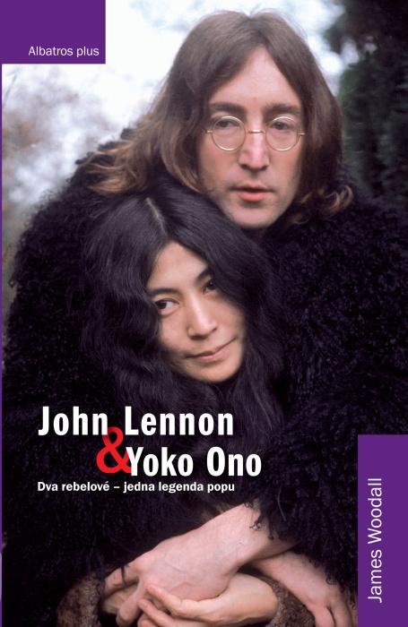 Kniha: John Lennon a Yoko Ono - James Woodall