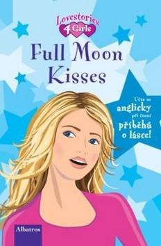 Kniha: Full Moon Kisseskolektív autorov