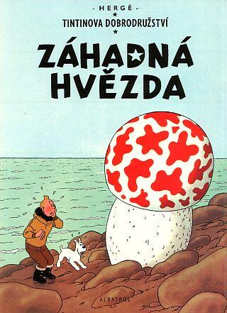 Kniha: Tintin 10 - Záhadná hvězda - Hergé