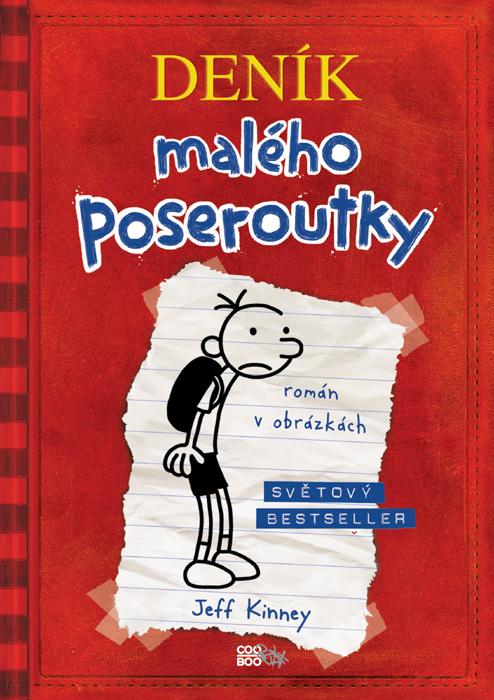 Kniha: Deník malého poseroutky - Jeff Kinney