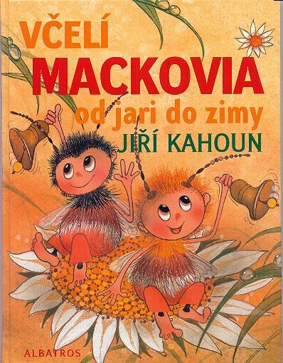 Kniha: Včelí mackovia od jari do zimy - Jiří Kahoun