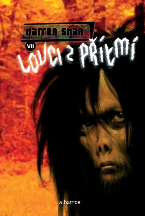 Kniha: Lovci z přítmí (7. díl) - Darren Shan