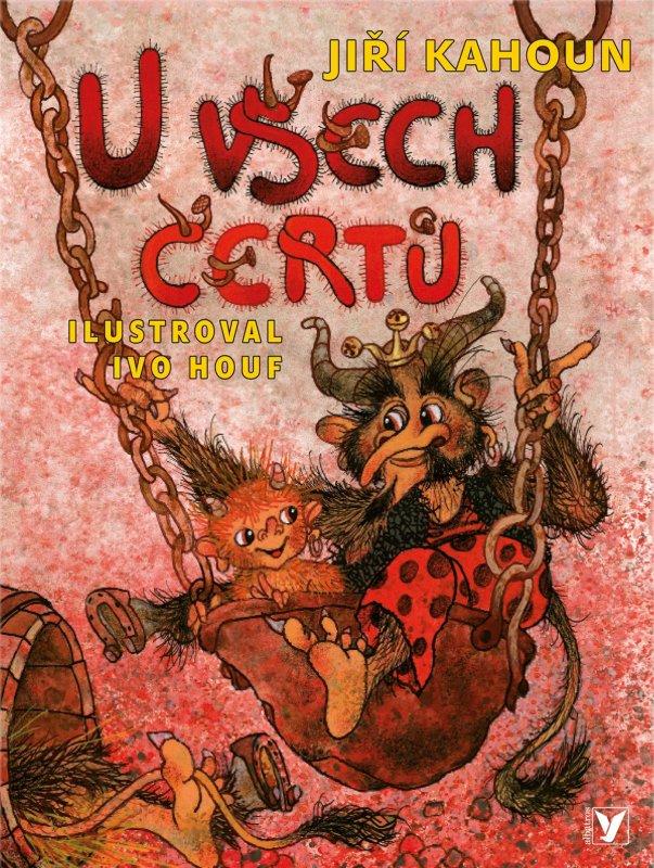 Kniha: U všech čertů - Ivo Houf, Jiří Kahoun