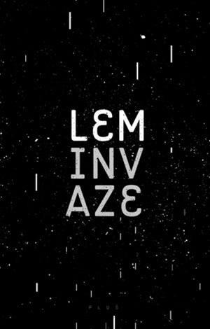 Kniha: Invaze - Stanislaw Lem