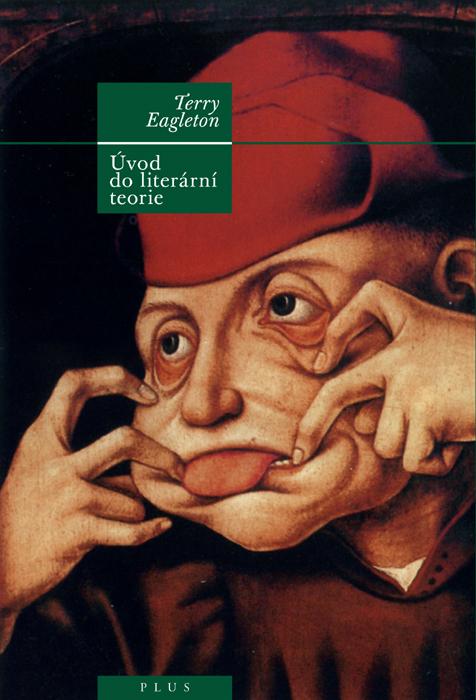 Kniha: Úvod do literární teorie - Terry Eagleton