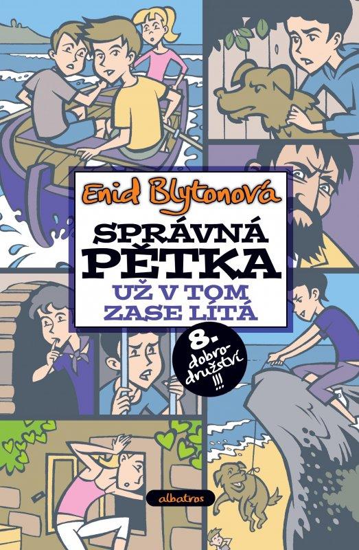 Kniha: Správná pětka už v tom zase lítá - Enid Blytonová