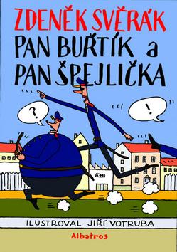 Kniha: Pan Buřtík a pan Špejlička - Zdeněk Svěrák