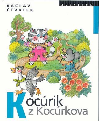 Kniha: Kocúrik z Kocúrkova - Václav Čtvrtek