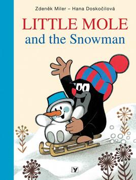 Kniha: Little Mole and the Snowman - Zdeněk Miler
