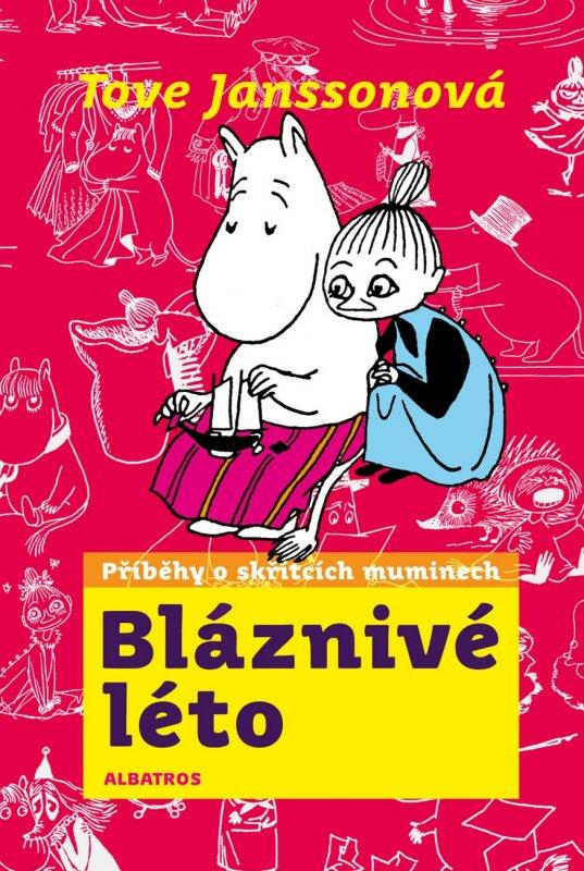 Kniha: Bláznivé léto - Tove Janssonová