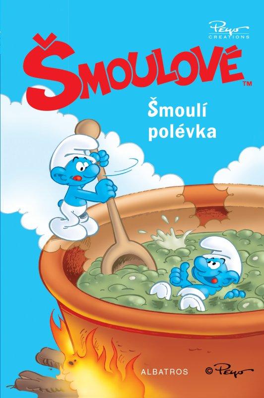 Kniha: Šmoulí polévka - Peyo