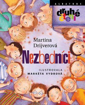 Kniha: Nezbedníci - Martina Drijverová