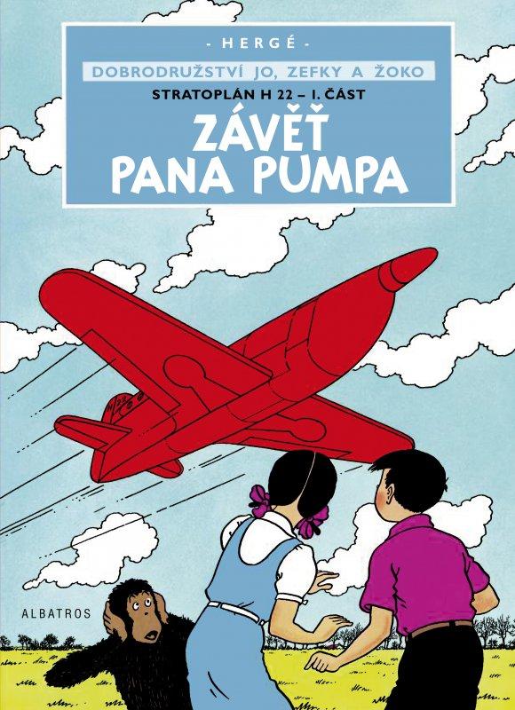 Kniha: Jo, Zefka a Žoko (1) - Závěť pana Pumpa - Hergé