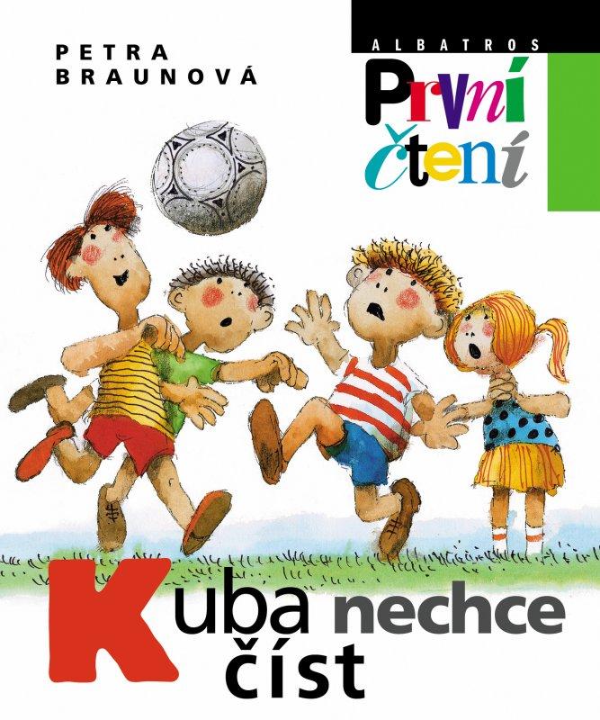 Kniha: Kuba nechce číst - Jiří Bernard, Petra Braunová