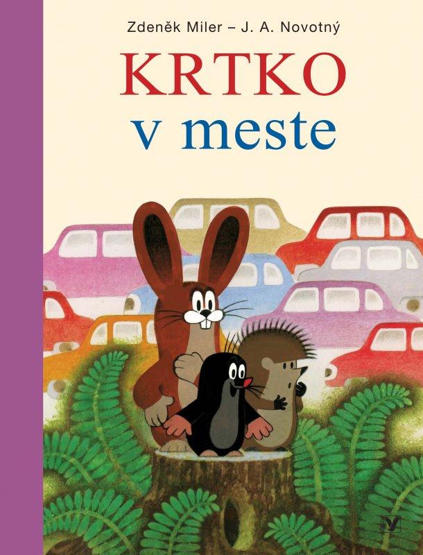 Kniha: Krtko v meste - Zdeněk Miler