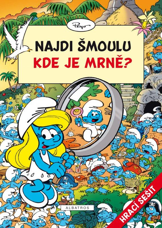 Kniha: Najdi šmoulu - Kde je Mrně? - Peyo