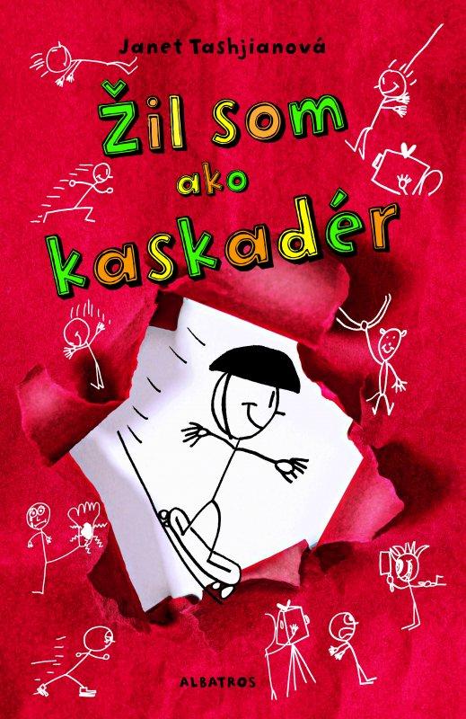 Kniha: Žil som ako kaskadér - Janet Tashjianová