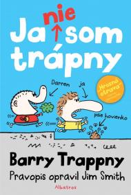 Ja nie som trápny - Barry Trappny