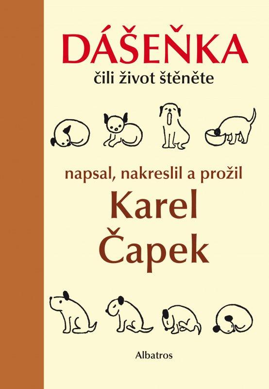 Kniha: Dášeňka čili život štěněte - Karel Čapek