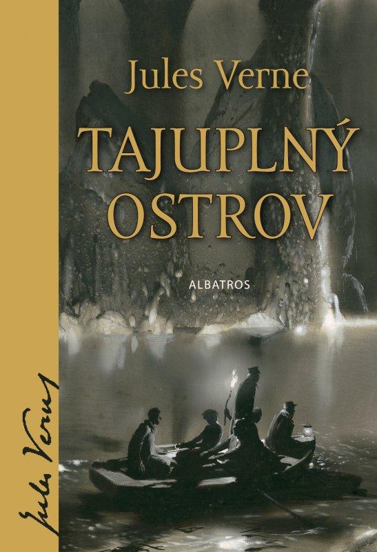 Kniha: Tajuplný ostrov - Ondřej Neff, Zdeněk Burian, Jules Verne