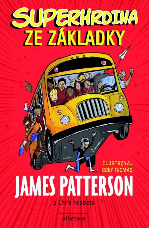 Kniha: Superhrdina ze základky - Chris Tebbetts