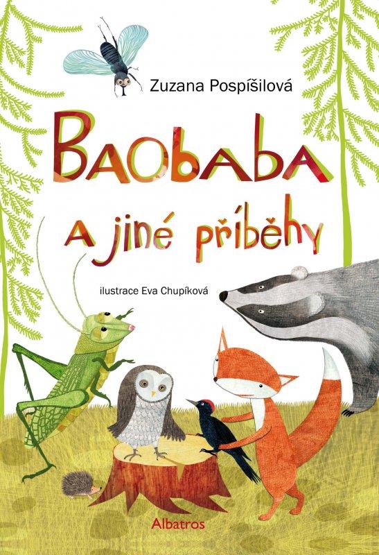 Kniha: Baobaba a jiné příběhy - Eva Chupíková, Zuzana Pospíšilová