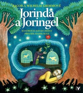 Kniha: Jorinda a Joringel - Jacob Grimm; Wilhelm Grimm