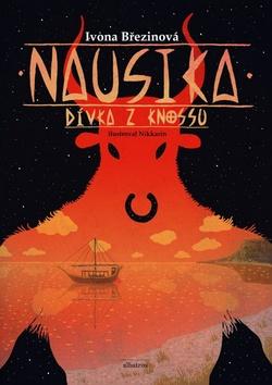 Kniha: Nausika dívka z Knossu - Ivona Březinová