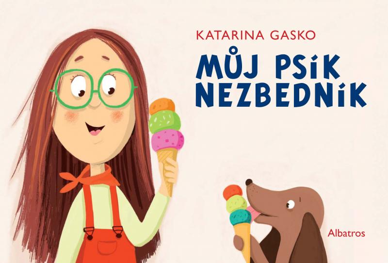 Kniha: Můj psík Nezbedník - Katarina Gasko