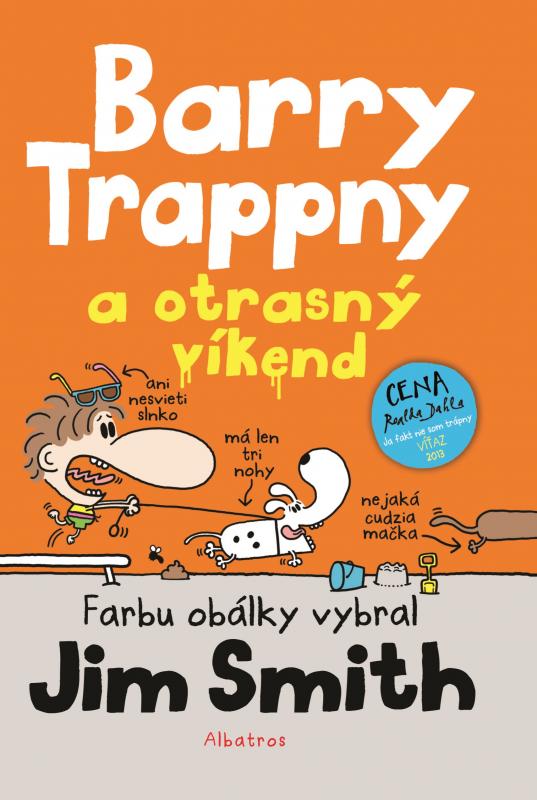 Kniha: Barry Trappny a otrasný víkend - Jim Smith