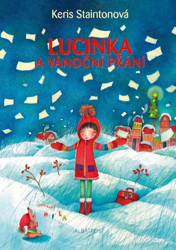 Kniha: Lucinka a vánoční přání - Keris Staintonová
