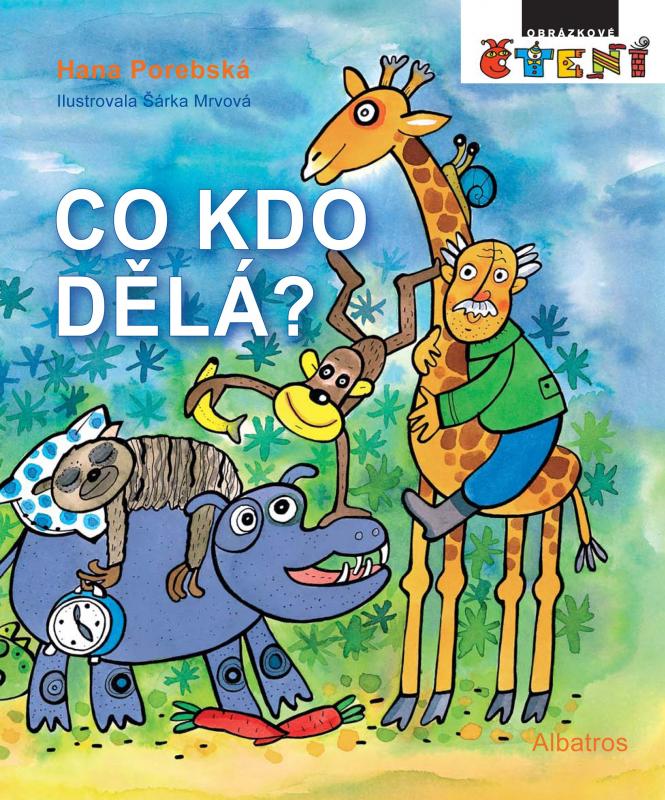 Kniha: Co kdo dělá? - Hana Porebská