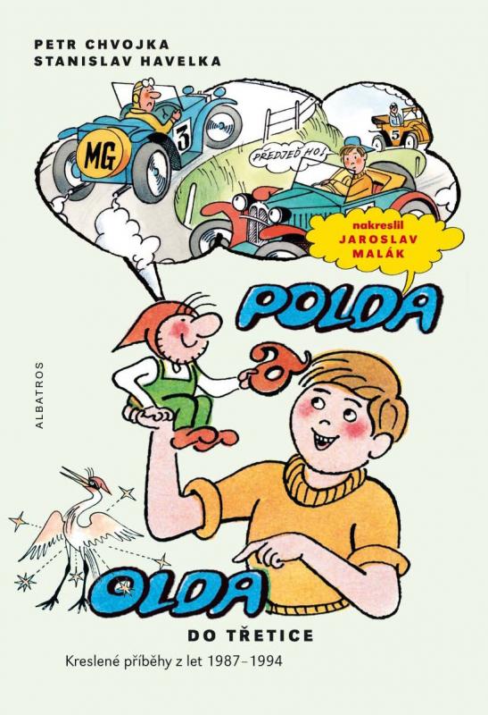 Kniha: Polda a Olda - Kniha 3 - Petr Chvojka, Stanislav Havelka
