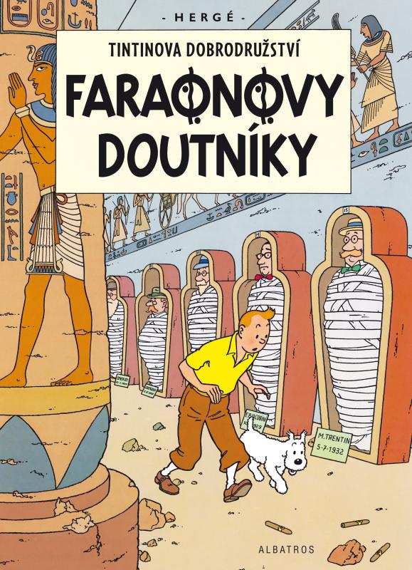 Kniha: Tintin 4 - Faraonovy doutníky - Hergé