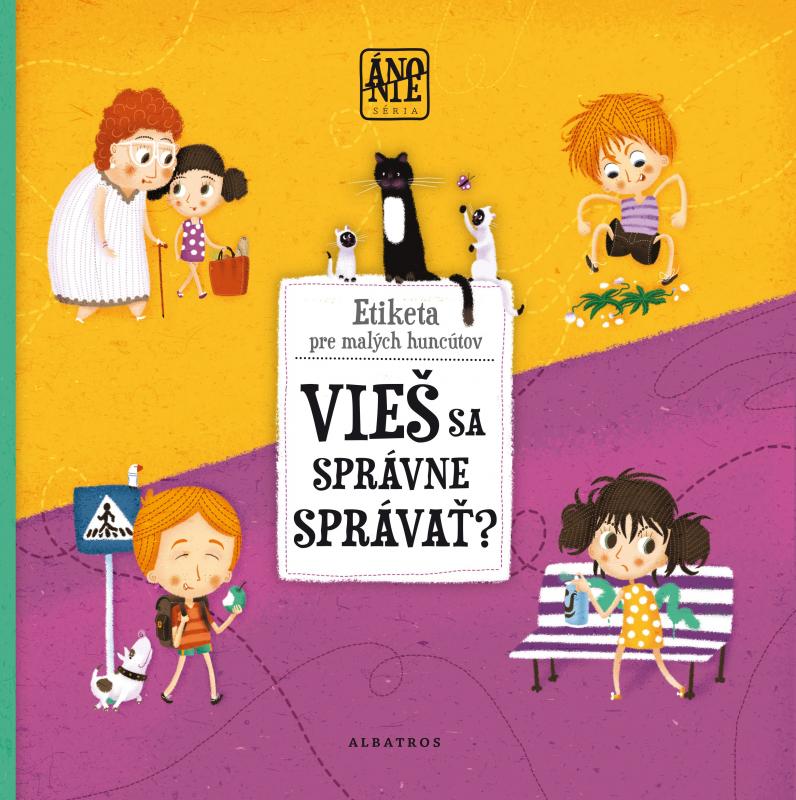 Kniha: Vieš sa správne správať? - Štěpánka Sekaninová