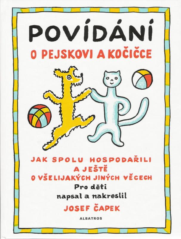 Kniha: Povídání o pejskovi a kočičce - Karel Čapek