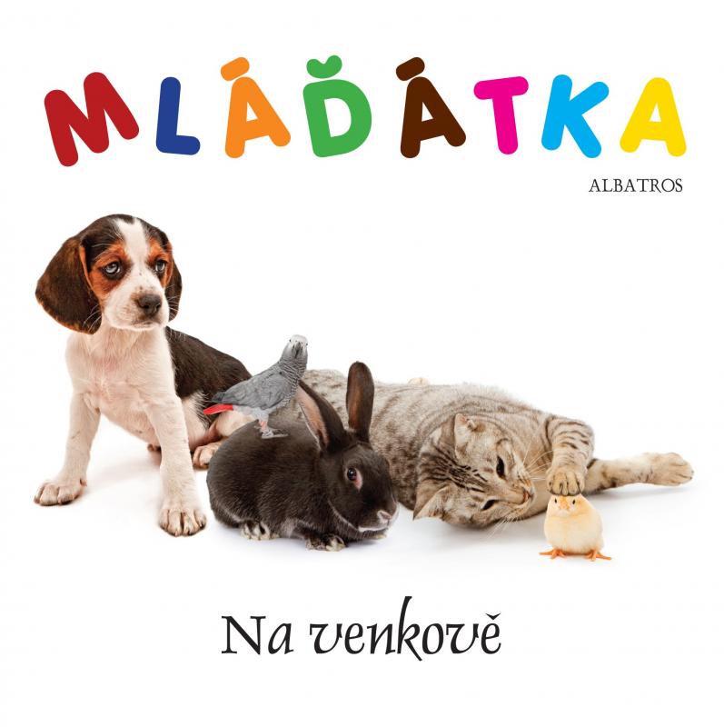 Kniha: Mláďátka - nemá autora