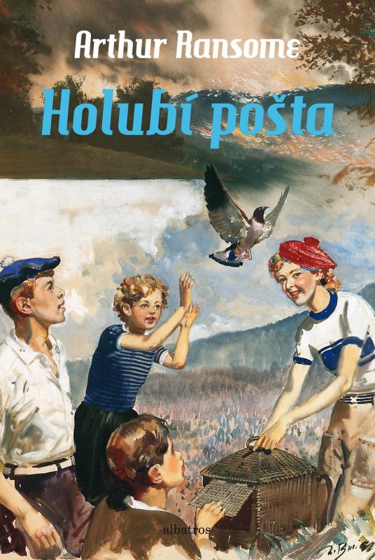 Kniha: Holubí pošta - Arthur Ransome