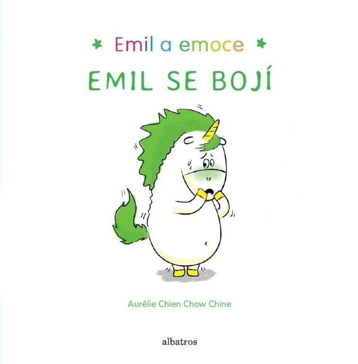 Kniha: Emil se bojí - Aurélie Chien Chow Chine