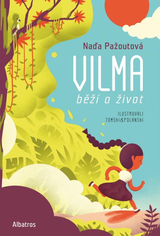 Kniha: Vilma běží o život - Naďa Pažoutová