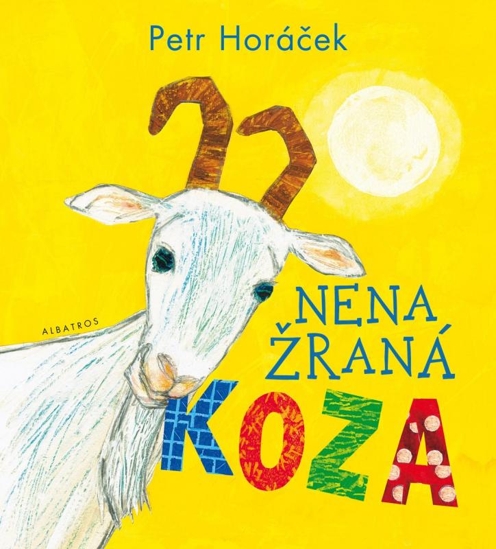 Kniha: Nenažraná koza - Petr Horáček