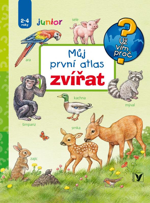 Kniha: Můj první atlas zvířat - Anne Möllerová