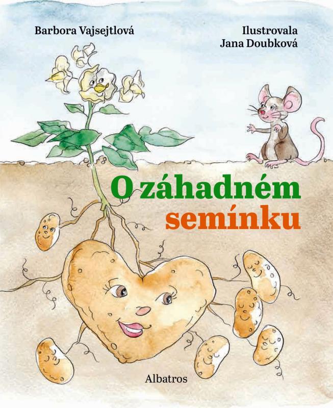 Kniha: O záhadném semínku - Barbora Vajsejtlová