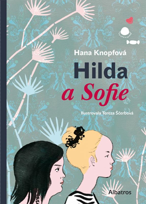 Kniha: Hilda a Sofie - Hana Knopfová