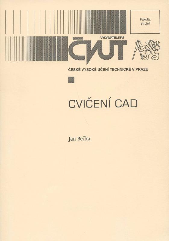 Kniha: Cvičení CAD - Jan Bečka