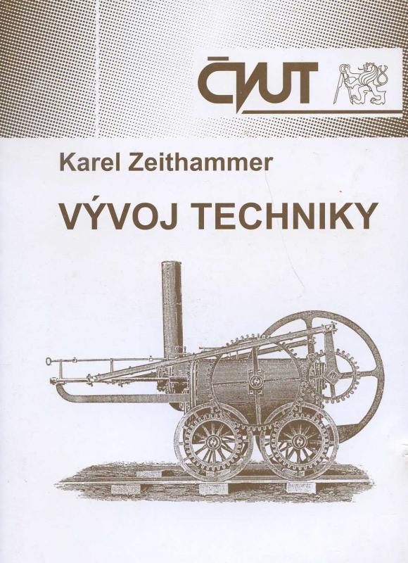 Kniha: Vývoj techniky - Karel Zeithammer