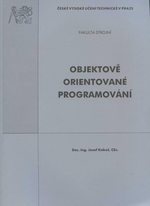 Kniha: Objektově orientované programování - Josef Kokeš